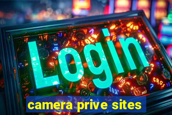 camera prive sites